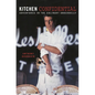 Kitchen Confidential: 25th Anniversary Edition - Hardcover