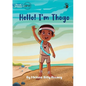 Hello! I'm Thogo - Our Yarning - Paperback