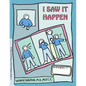 Grow: I Saw It Happen: A Child's Workbook about Witnessing Violence - Paperback