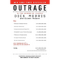 Outrage: How Illegal Immigration, the United Nations, Congressional Ripoffs, Student Loan Overcharges, Tobacco Companies, Trade Protection, and Drug C - Paperback
