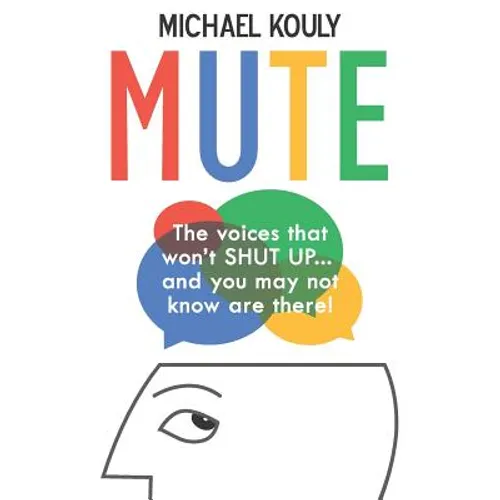 Mute: The Voices That Won - Paperback