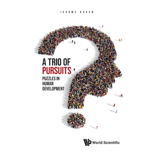 Trio of Pursuits, A: Puzzles in Human Development - Hardcover