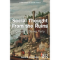 Social Thought From the Ruins: Quixote's Dinner Party - Paperback