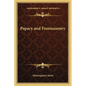 Papacy and Freemasonry - Paperback