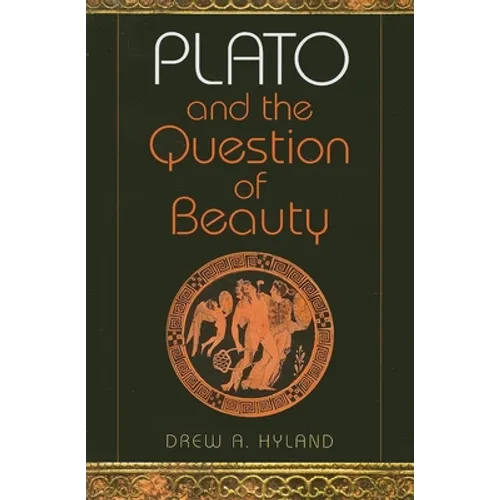Plato and the Question of Beauty - Paperback