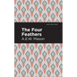 The Four Feathers - Hardcover