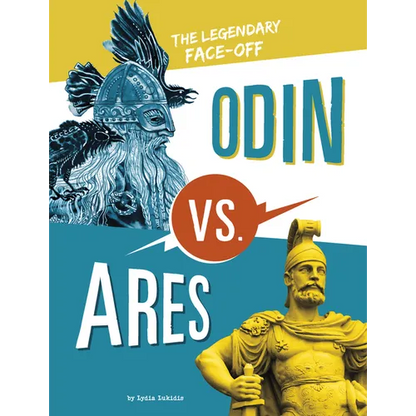 Odin vs. Ares: The Legendary Face-Off - Hardcover