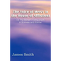 The Voice of Mercy in the House of Affliction! Or, the Sinner's Companion in Sickness and Sorrow - Paperback