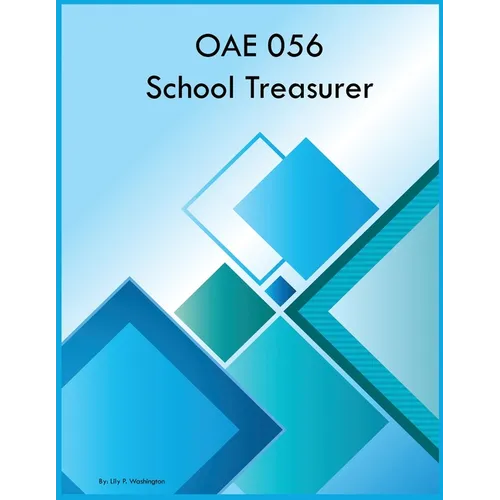 OAE 056 School Treasurer - Paperback