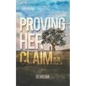 Proving Her Claim: On the Dakota Frontier - Paperback