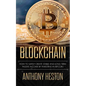 Blockchain: How to Safely Create Stable and Long-term Passive Income by Investing in Bitcoin - Paperback