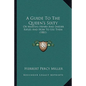 A Guide to the Queen's Sixty: Or Martini-Henry and Snider Rifles and How to Use Them (1881) - Paperback