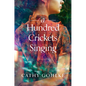 A Hundred Crickets Singing - Paperback