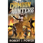 The Crimson Hunters: A Dellerin Tale - Paperback