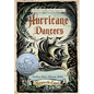 Hurricane Dancers: The First Caribbean Pirate Shipwreck - Hardcover