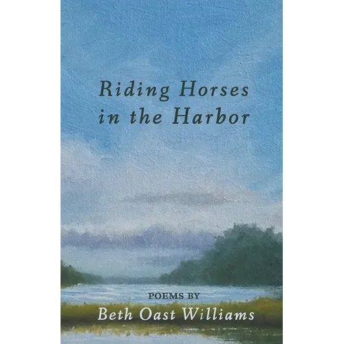 Riding Horses in the Harbor - Paperback