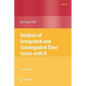 Analysis of Integrated and Cointegrated Time Series with R - Paperback