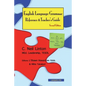 English Language Grammar Reference & Teacher's Guide ( Second Edition ): For ELT, ALT, JET, and TESOL, TEFL, ESL, ESOL Teachers - Paperback
