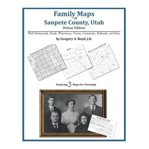 Family Maps of Sanpete County, Utah - Paperback