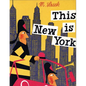 This Is New York - Hardcover