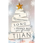 A Christmas Song (Hardcover): A Ryan's Bed Holiday Novella - Hardcover