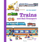 Do You Know?: Trains and Rail Transport - Hardcover