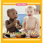 Music and Me - Board Book