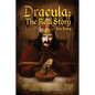 Dracula: The Real Story - Paperback