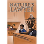 Nature's Lawyer - Paperback