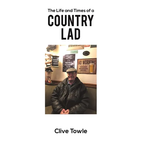 The Life and Times of a Country Lad - Paperback