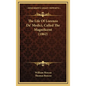 The Life Of Lorenzo De' Medici, Called The Magnificent (1862) - Hardcover