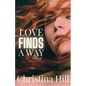 Love Finds a Way - Paperback