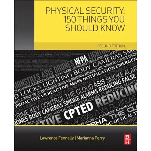 Physical Security: 150 Things You Should Know - Paperback