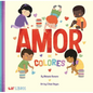 Amor de Colores - Hardcover
