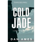 Cold Jade: A John Rockne Mystery - Paperback