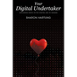 Your Digital Undertaker: Exploring Death in the Digital Age in Canada - Paperback