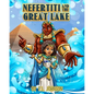Nefertiti & The Great Lake - Paperback