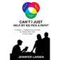 Can't I Just Help My Kid Pick a Path?: A Career + College Survival Guide for Parents Who Want to Get It Right - Paperback