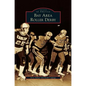 Bay Area Roller Derby - Hardcover