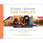 Entree to Judaism for Families - Paperback