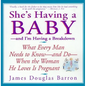 She's Having a Baby: --And I'm Having a Breakdown - Paperback