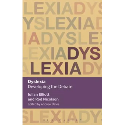 Dyslexia: Developing the Debate - Paperback