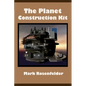 The Planet Construction Kit - Paperback