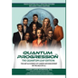 Quantum Progression(tm): The Quantum Leap Edition - Hardcover