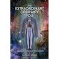 The Extraordinary Ordinary You: A Manual For Self Discovery - Paperback