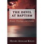 The Devil at Baptism - Paperback