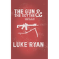 The Gun and the Scythe: Poetry by an Army Ranger - Paperback