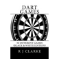 Dart Games: 50 Different Games (Black & White Edition) - Paperback