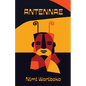 Antennae - Paperback