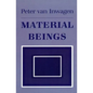 Material Beings - Hardcover